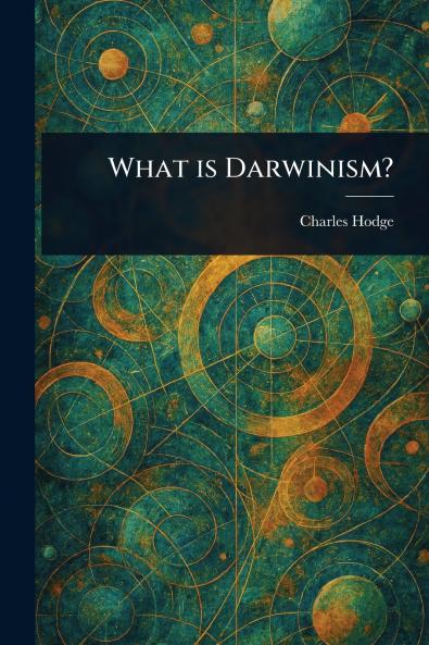 What is Darwinism?