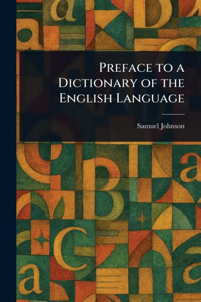 Preface to a Dictionary of the English Language