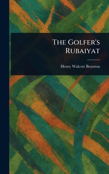 The Golfer's Rubaiyat