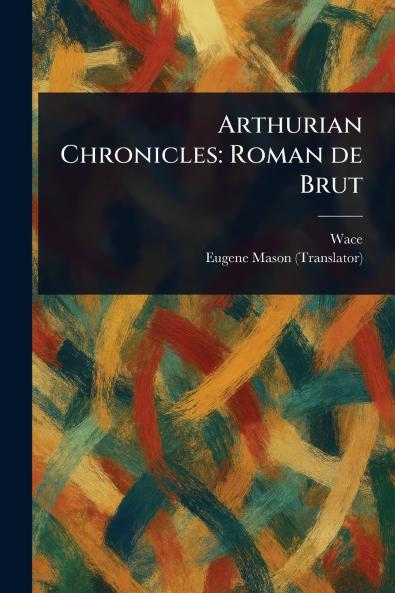 Arthurian Chronicles