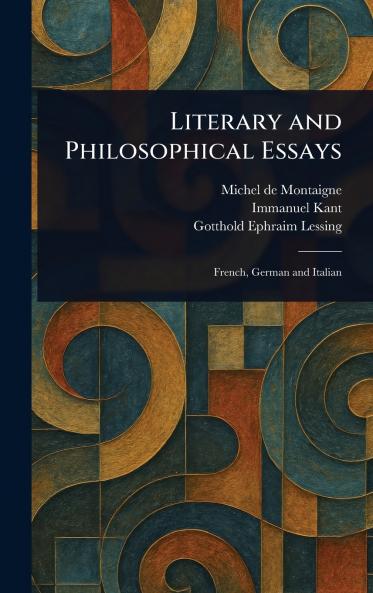Literary and Philosophical Essays