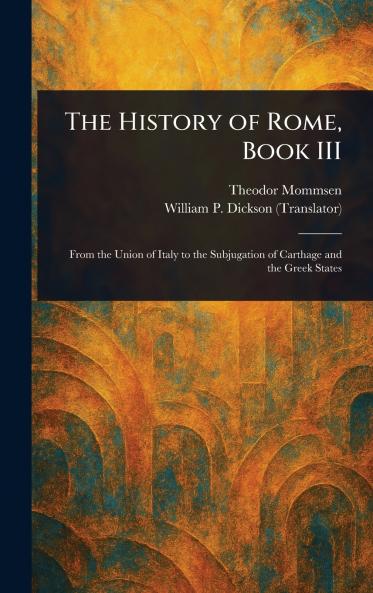 The History of Rome Book III