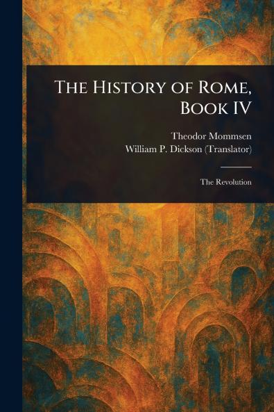 The History of Rome Book IV