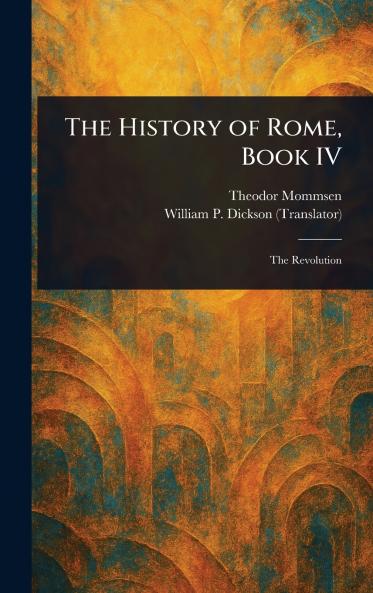 The History of Rome Book IV