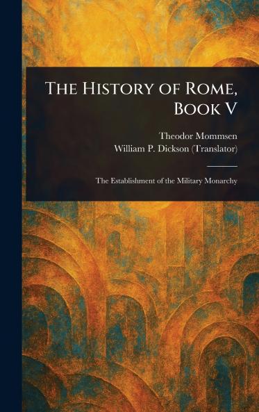 The History of Rome Book V