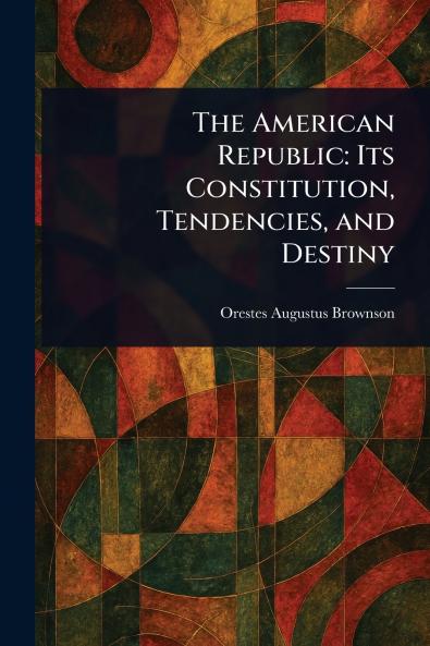 The American Republic