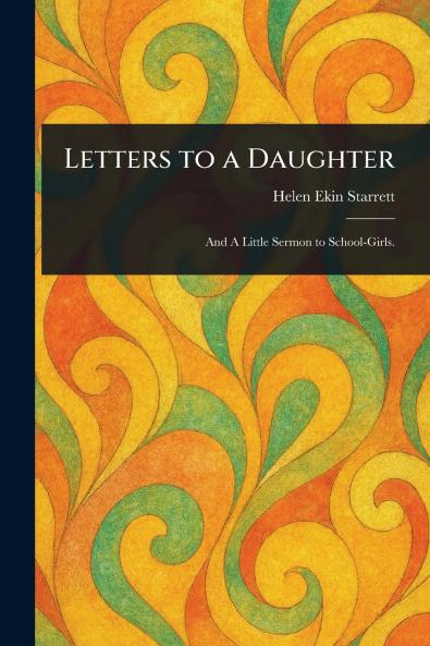 Letters to a Daughter
