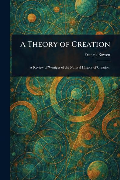 A Theory of Creation