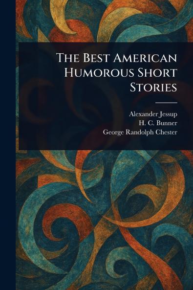 The Best American Humorous Short Stories