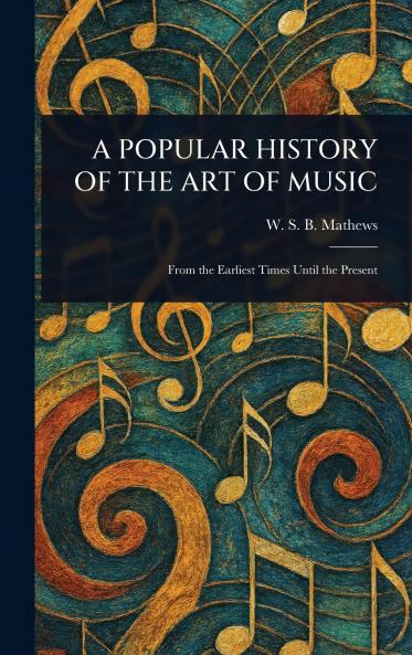 Popular History of the Art of Music