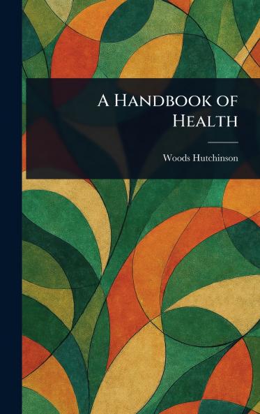 Handbook of Health