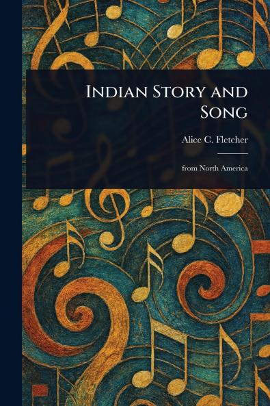 Indian Story and Song