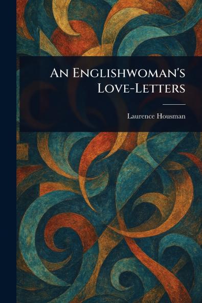 Englishwoman's Love-Letters