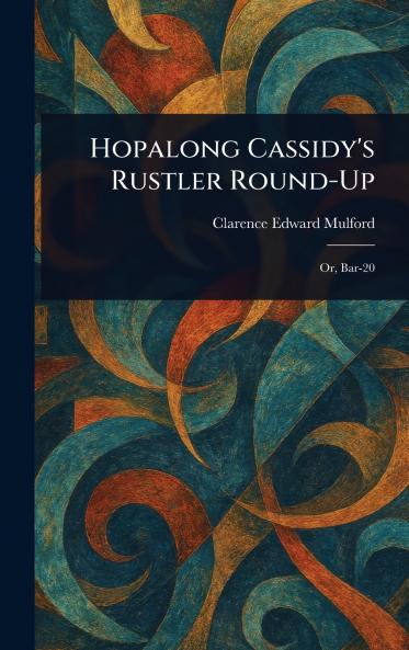 Hopalong Cassidy's Rustler Round-Up