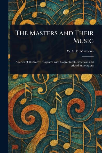 Masters and Their Music