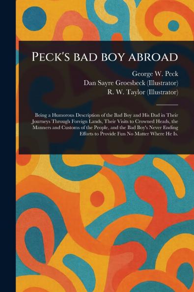 Peck's Bad Boy Abroad