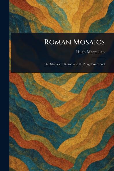Roman Mosaics