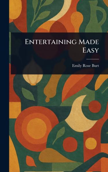 Entertaining Made Easy