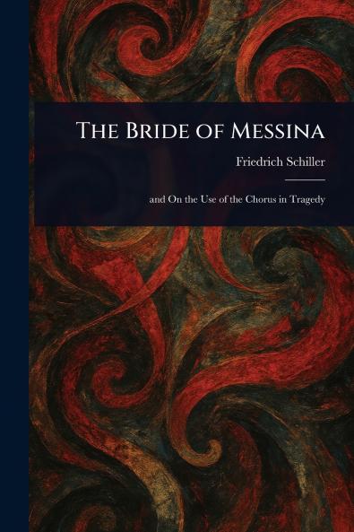 Bride of Messina