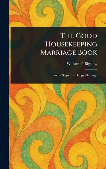 Good Housekeeping Marriage Book