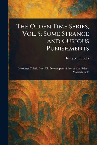 Olden Time Series Vol. 5