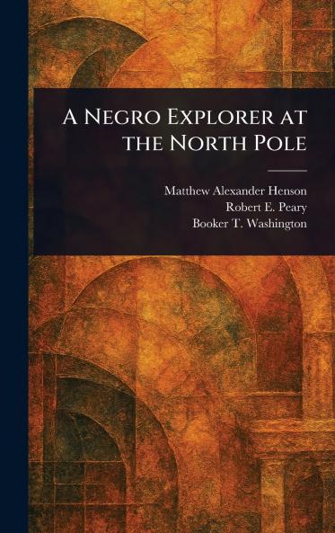 Negro Explorer at the North Pole