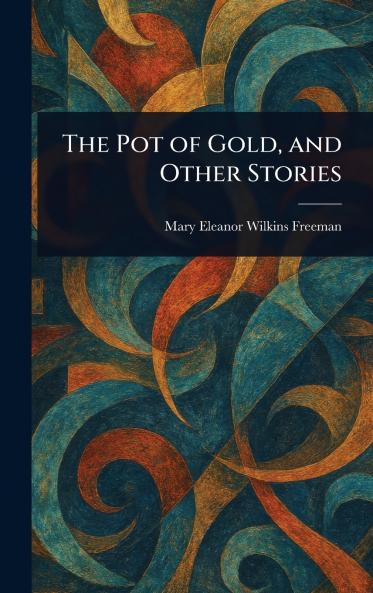 Pot of Gold and Other Stories