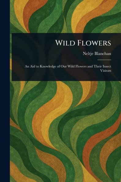 Wild Flowers