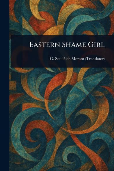Eastern Shame Girl