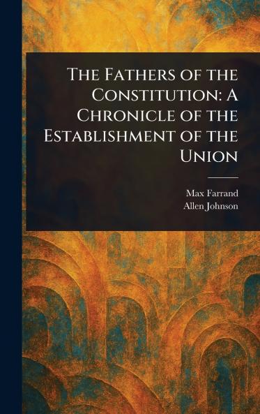 Fathers of the Constitution