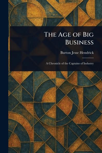 Age of Big Business