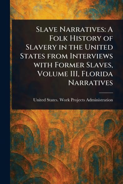 Slave Narratives