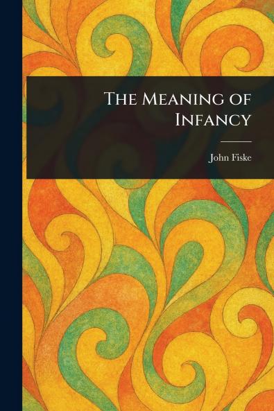 Meaning of Infancy