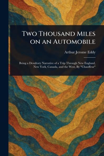 Two Thousand Miles on an Automobile