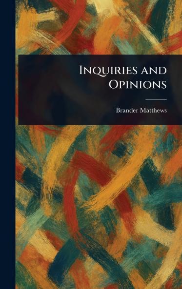 Inquiries and Opinions
