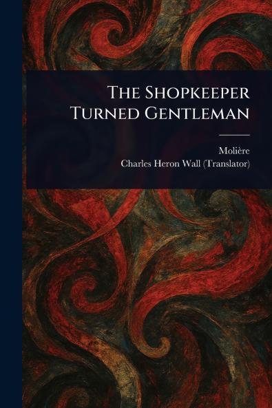 Shopkeeper Turned Gentleman