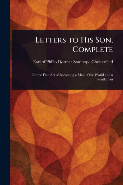 Letters to His Son Complete