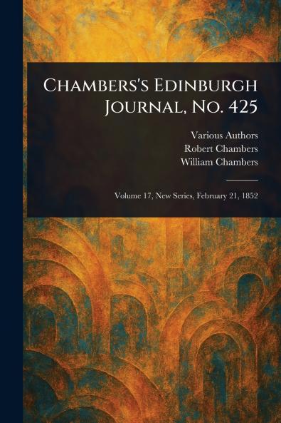 Chambers's Edinburgh Journal No. 425