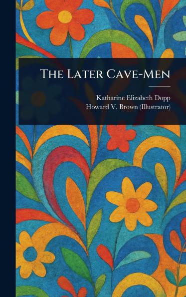 Later Cave-Men