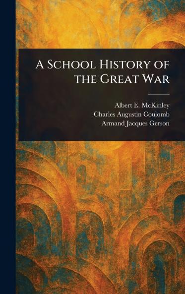 School History of the Great War