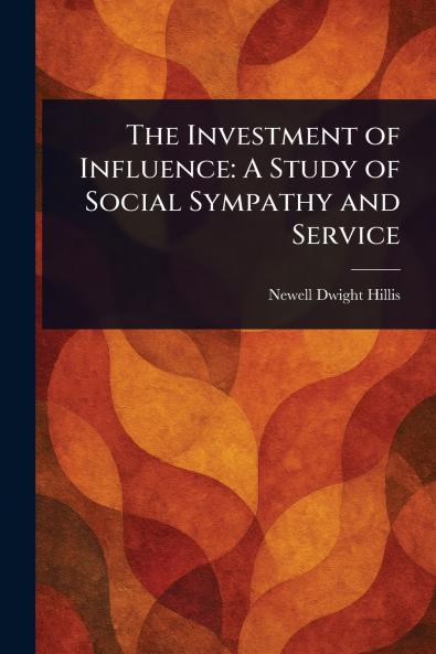 Investment of Influence