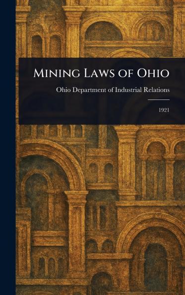 Mining Laws of Ohio