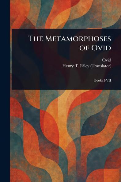 Metamorphoses of Ovid