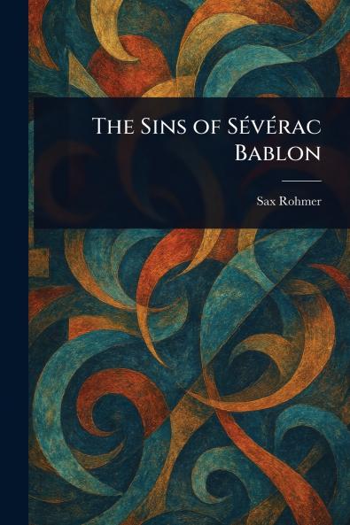 Sins of Sévérac Bablon