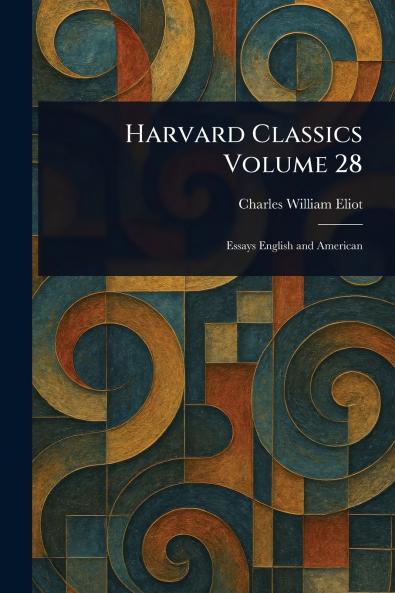 Harvard Classics Volume 28