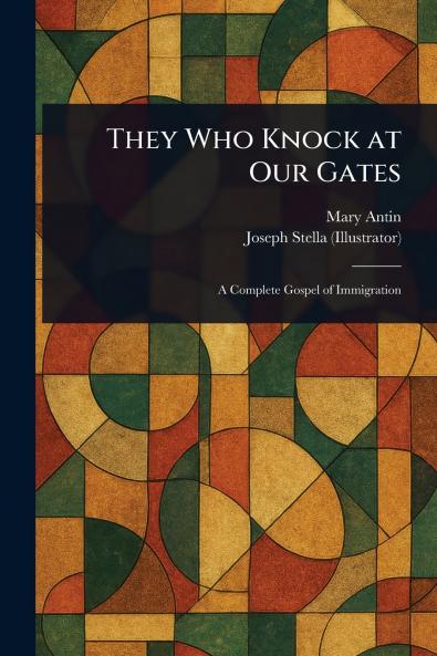 They Who Knock at Our Gates