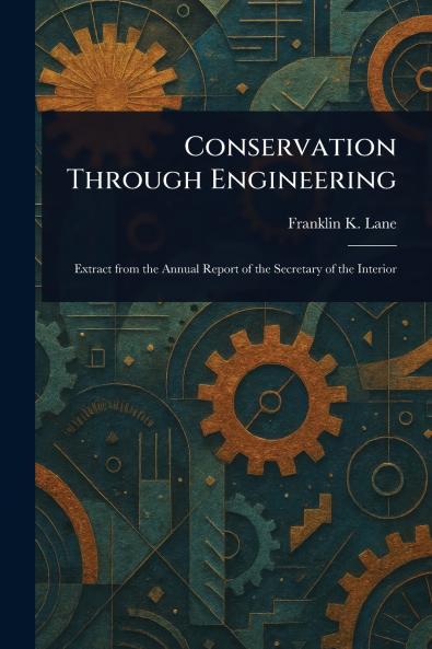 Conservation Through Engineering