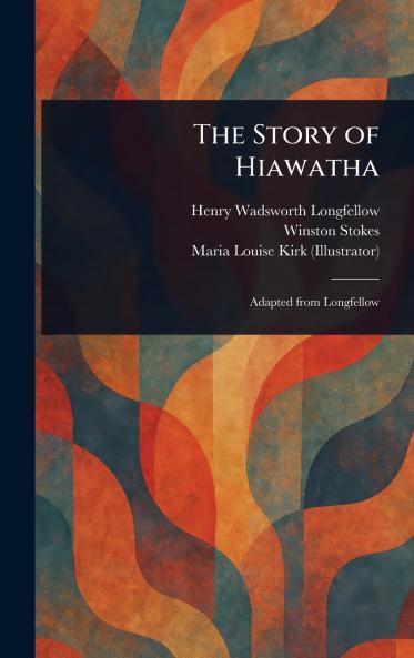 Story of Hiawatha