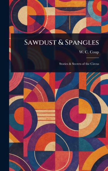 Sawdust & Spangles
