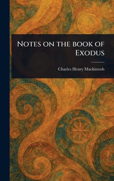 Notes on the Book of Exodus